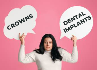 Crowns vs Dental Implants in Moreno Valley: Which Is Best?